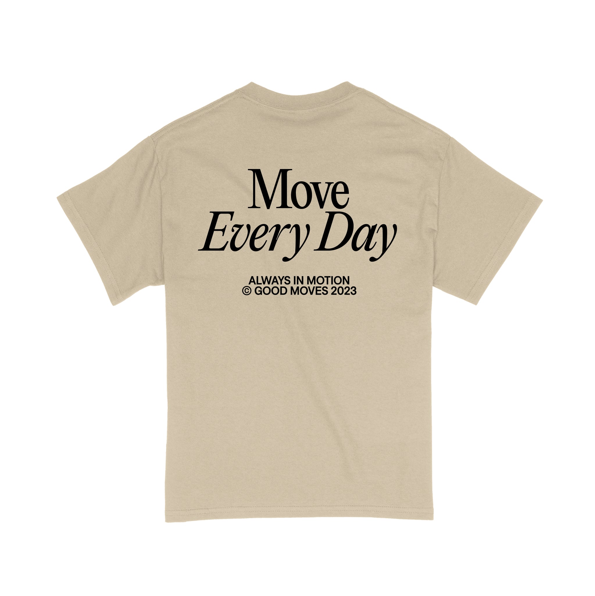 Move Everyday Tee