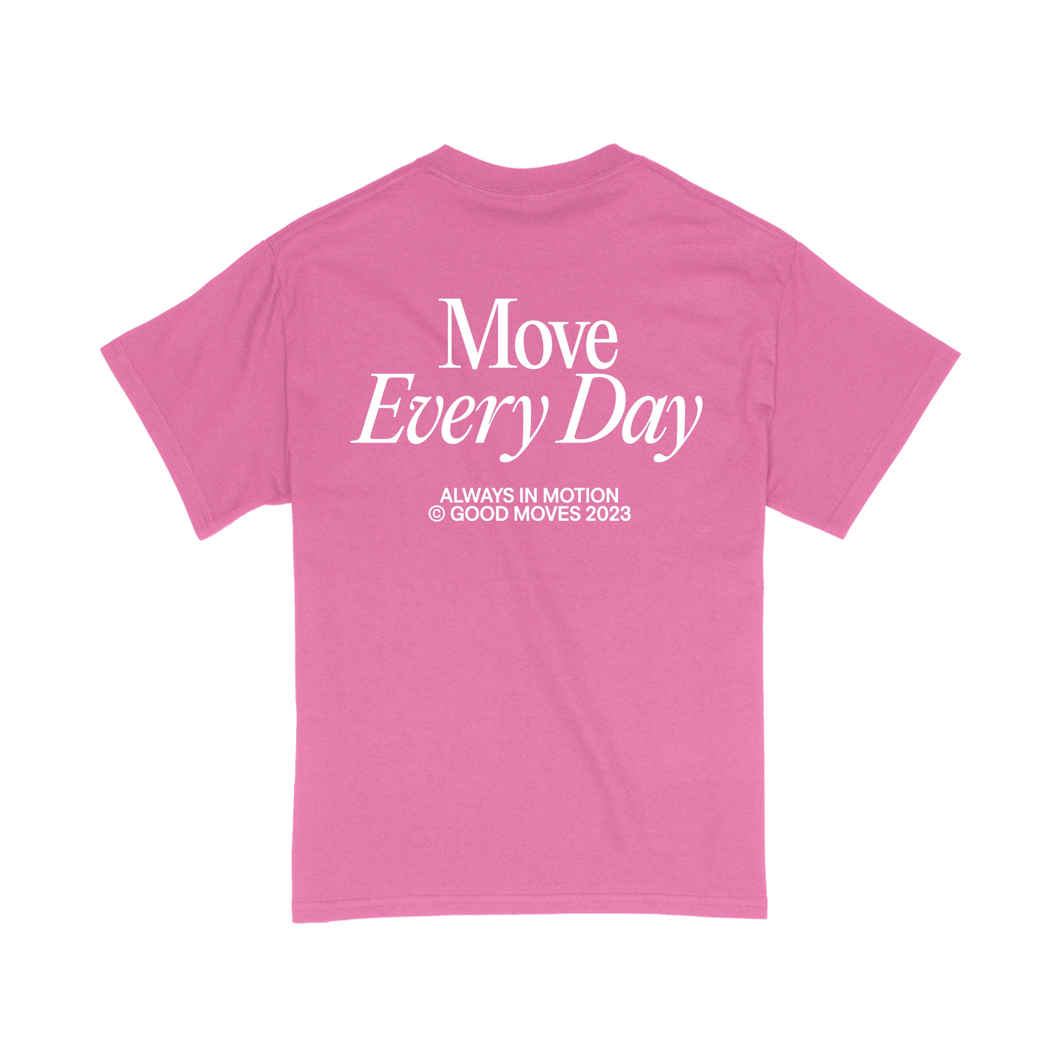 Move Everyday Tee