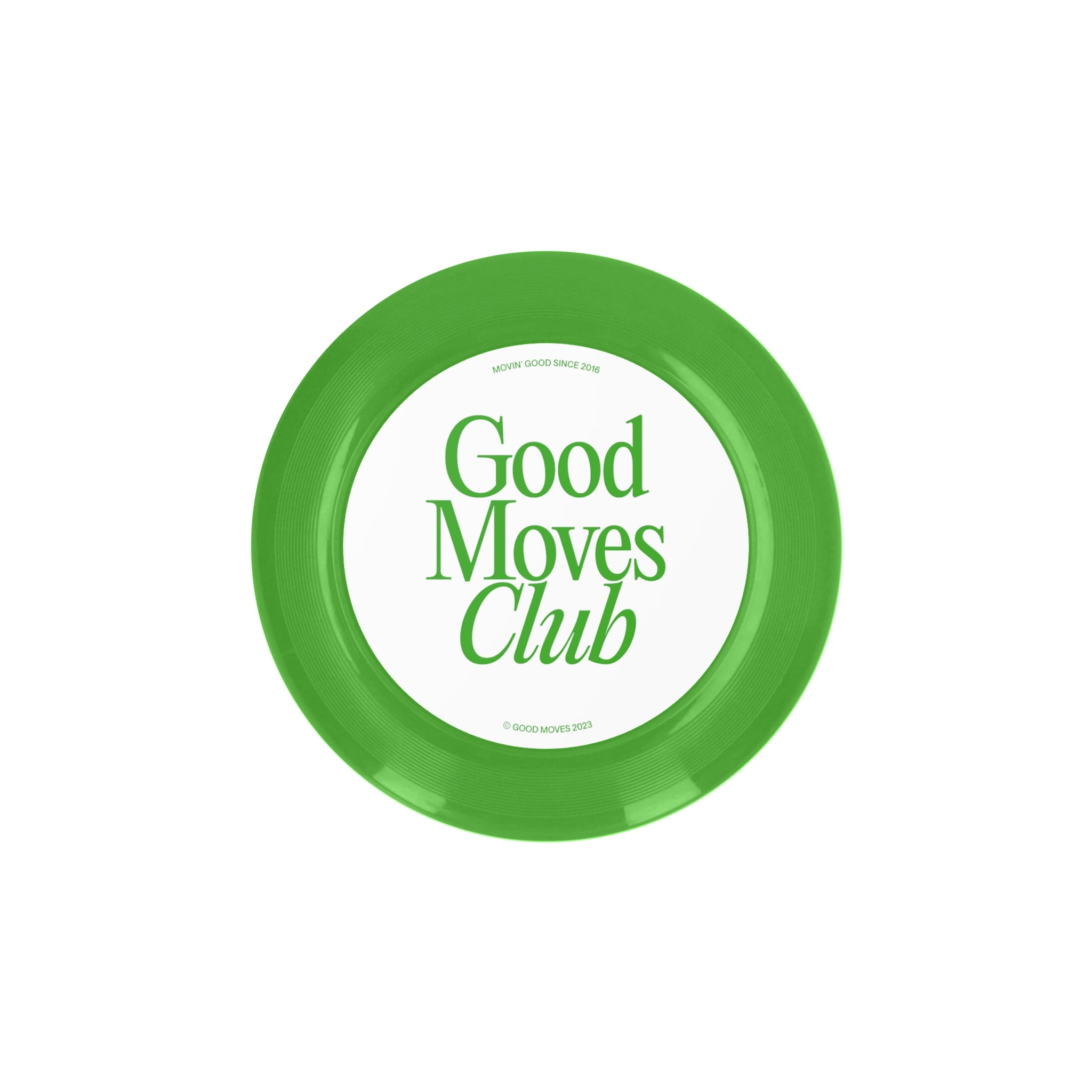 Good Moves Club Frisbee